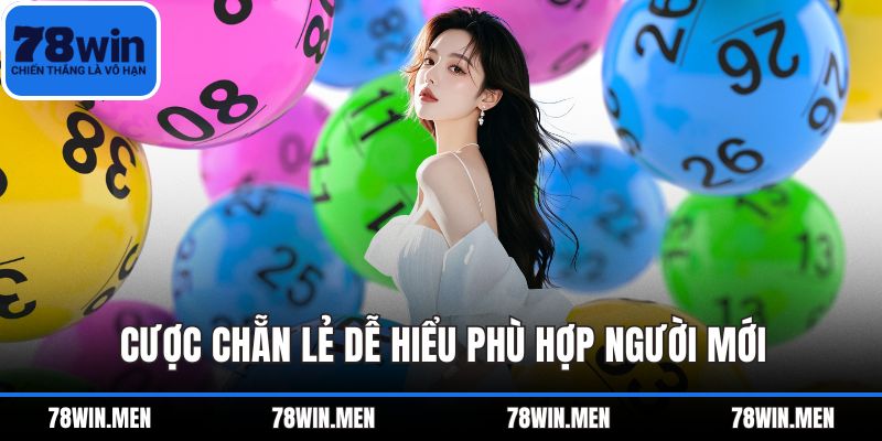 Cược chẵn lẻ dễ hiểu phù hợp người mới